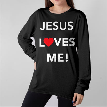 Christian Tee, Christian Faith Unisex T-Shirt/Hoodie/Sweatshirt HLT00 - Christian Jesus Loves Me T-Shirt T-Shirt