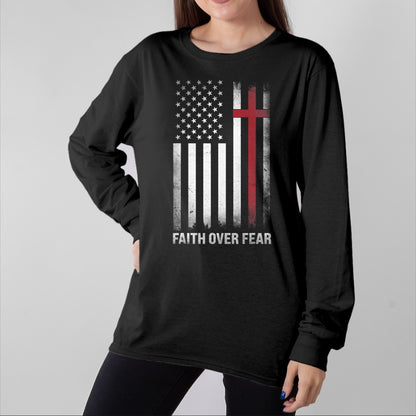 Christian Tee, Christian Faith Unisex T-Shirt/Hoodie/Sweatshirt HLT00 - Christian US USA Flag American Christ Faith Over Fear Cross T-Shirt (1)