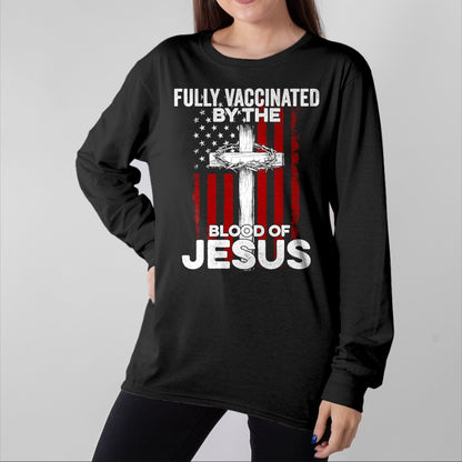 Christian Tee, Christian Faith Unisex T-Shirt/Hoodie/Sweatshirt HLT00 - Fully Vaccinated By The Blood Of Jesus Christian USA Flag T-Shirt