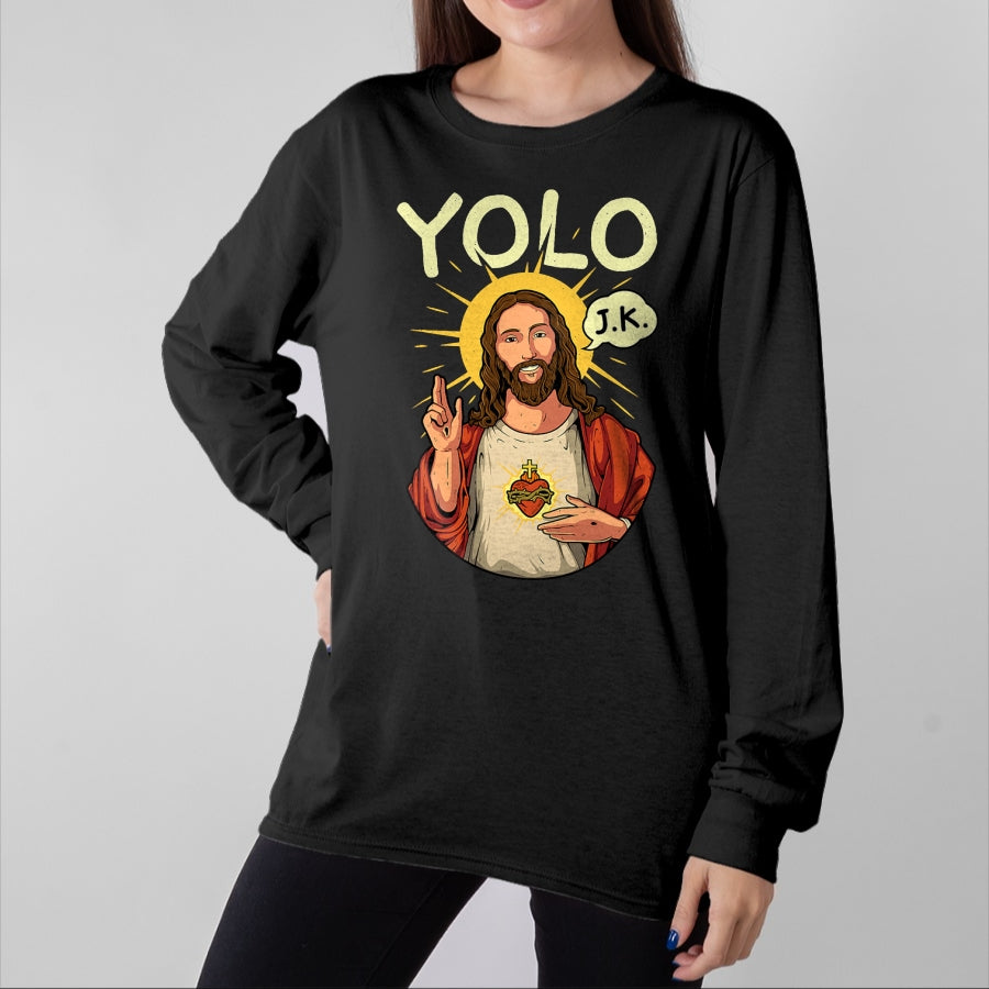 Christian Tee, Christian Faith Unisex T-Shirt/Hoodie/Sweatshirt HLT00 - Jesus Christ YOLO JK Meme Funny Christian Easter T-Shirt