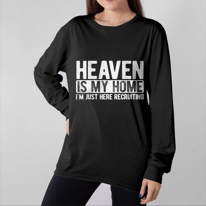 Christian Tee, Christian Faith Unisex T-Shirt/Hoodie/Sweatshirt HLT00 - Heaven Is My Home Christian Religious Jesus T-Shirt (1)