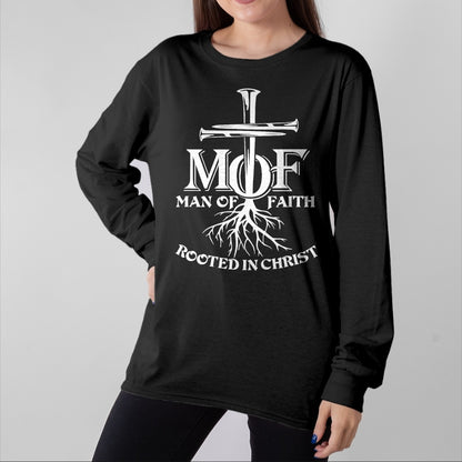 Christian Tee, Christian Faith Unisex T-Shirt/Hoodie/Sweatshirt HLT00 - Man Of Faith Shirt Rooted In Christ T-Shirt
