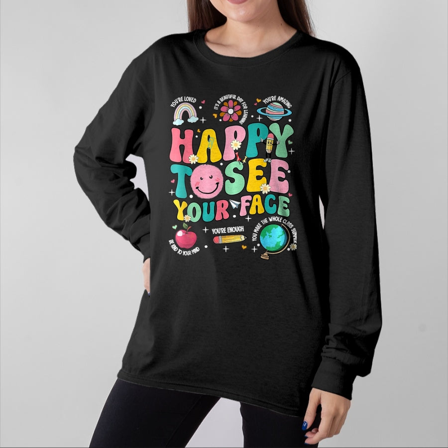 Best Student Shirt, Funny Back To School UnisexT-Shirt/Hoodie/Sweatshirt HLT00 - Happy to See Your Face Teacher Back to School T-Shirt, Women, Orange, XX-Large