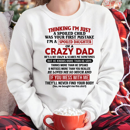 I Am Spoiled Daughter Of A Crazy Dad - Gift for Daughter From Dad - Virgo00 (SKU-TDD-SPOILED-00)