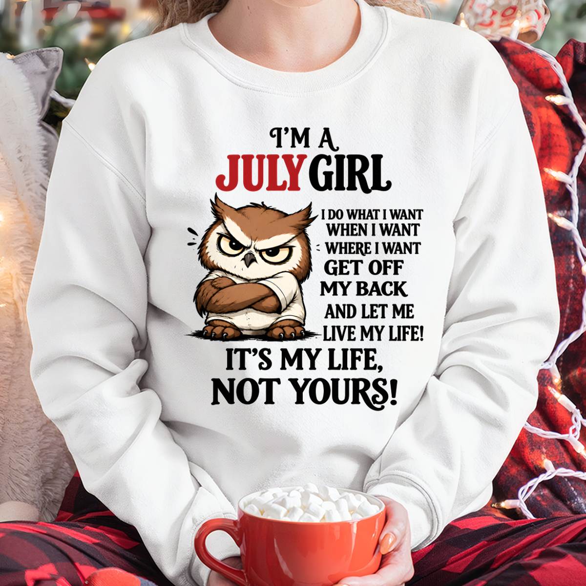 JULY SHIRT It's My Life, Not Yours - For Women - Virgo07 (SKU2609-328-07)