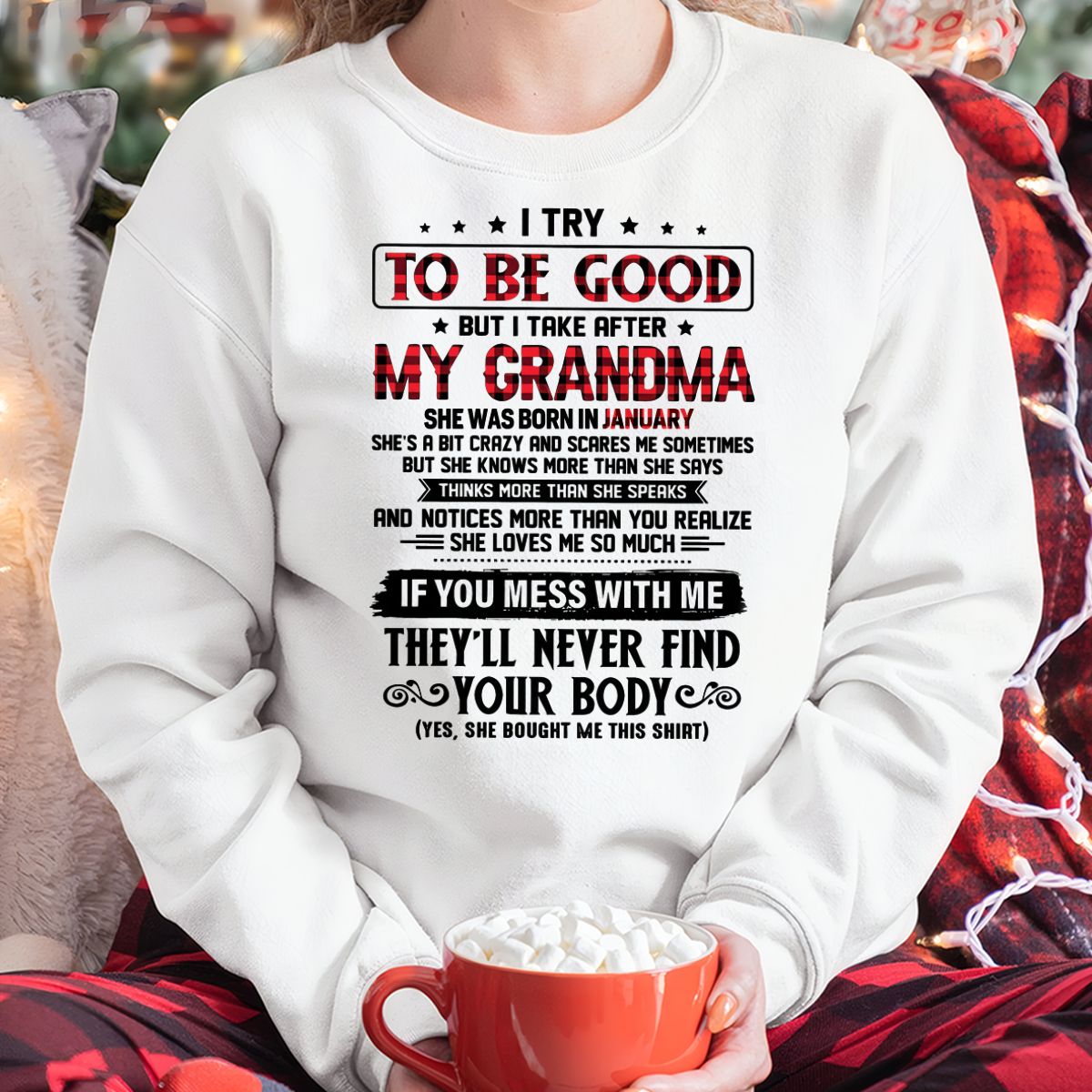 I TRY TO BE GOOD BUT I TAKE AFTER MY GRANDMA - From grandma for granddaughter - virgo01 (SKU07-102-01)