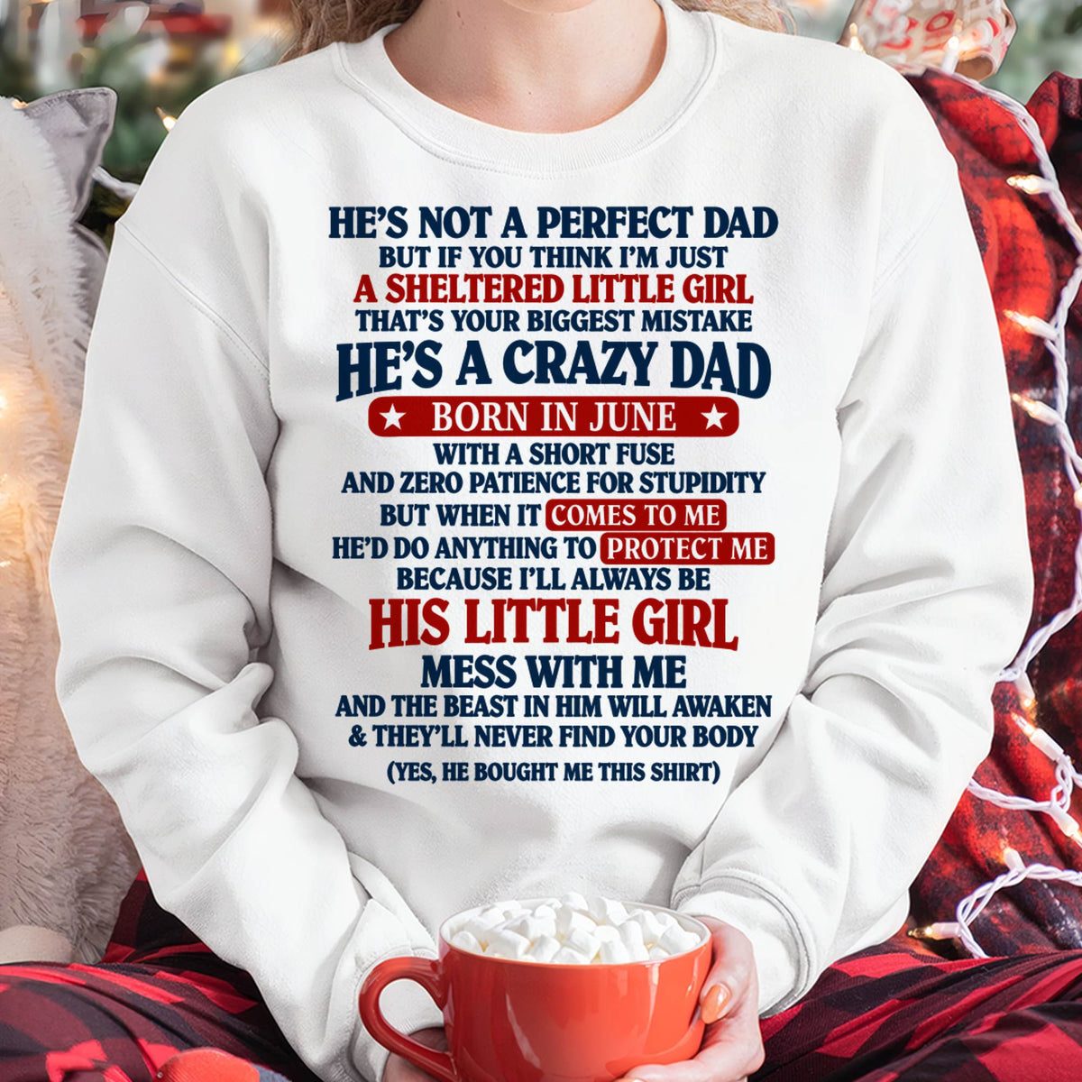 JUNE SHIRT He's A Crazy Dad - From Dad - To Daughter - Virgo06 (SKU2609-92-06)