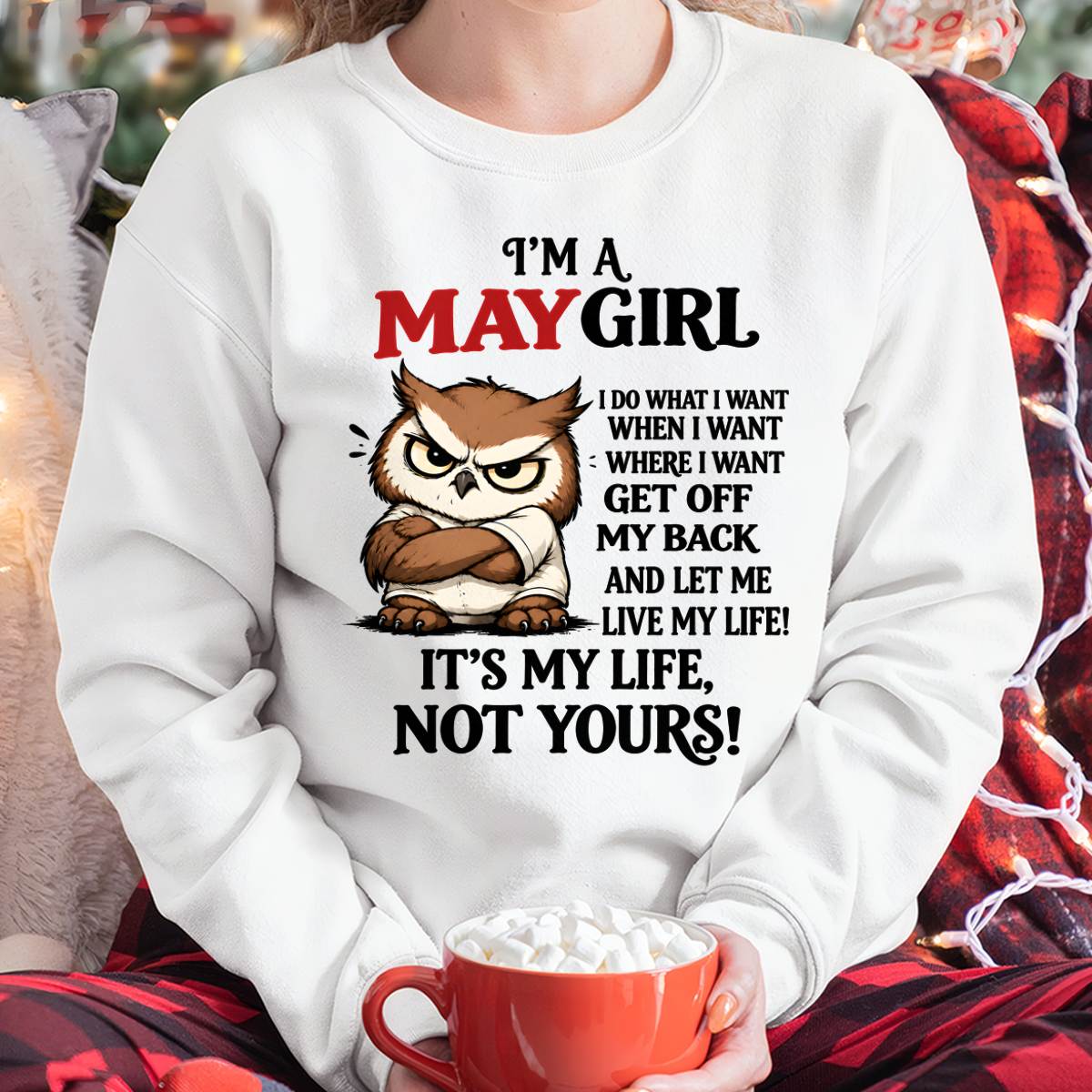 MAY SHIRT It's My Life, Not Yours - For Women - Virgo05 (SKU2609-328-05)