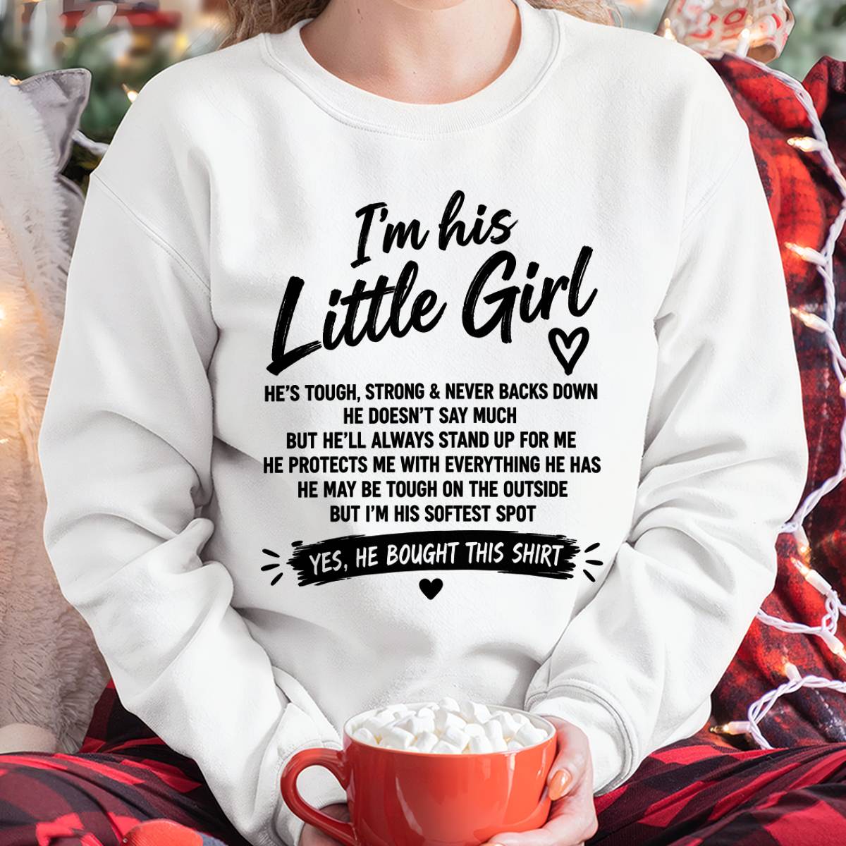 SHIRT I'm His Little Girl - From Grandpa - To Granddaughter - Virgo00 (SKU2609-169)