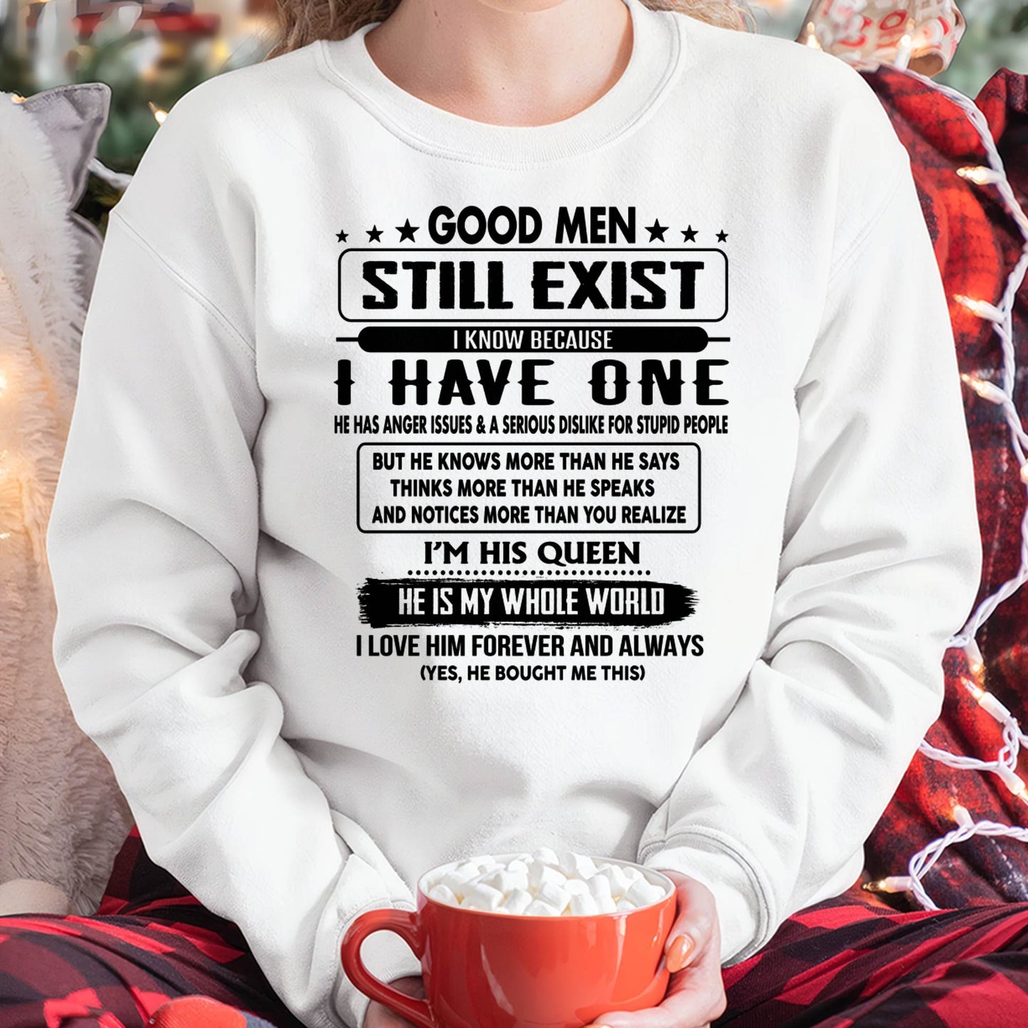 GOOD MEN STILL EXIST I KNOW BECAUSE HAVE ONE - GIFT FOR WIFE FROM HUSBAND - virgo00 (SKU-GM-00)