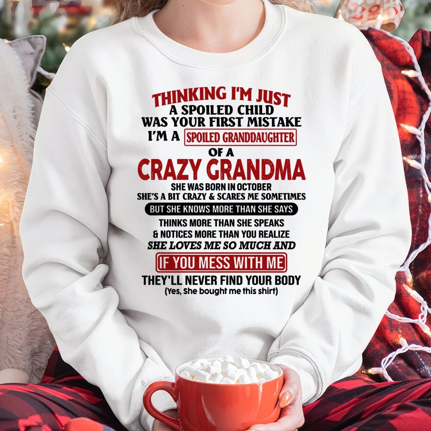 OCTOBER - I'M A SPOILED GRANDDAUGHTER OF A CRAZY GRANDMA - From Grandma - virgo10 (SKU-GMD1-NTT10)