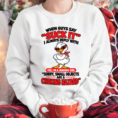 JANUARY SHIRT When Guys Say "Suck It" - For Women - Virgo01 (SKU2610-33-01)