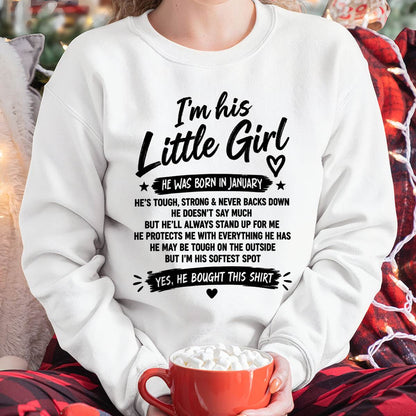 JANUARY SHIRT I'm His Little Girl - From Grandpa - To Granddaughter - Virgo01 (SKU2609-169-01)