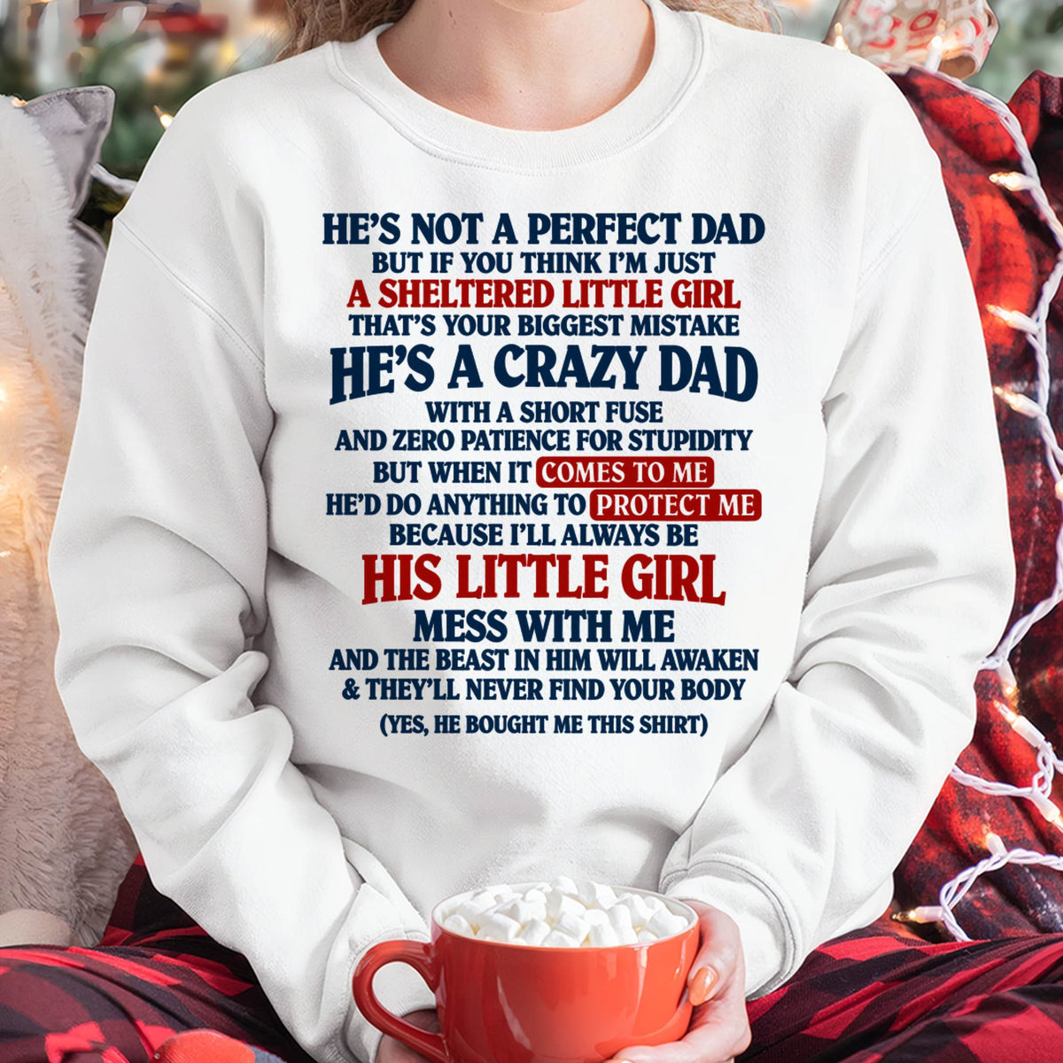 SHIRT He's A Crazy Dad - From Dad - To Daughter - Virgo00 (SKU2609-92)