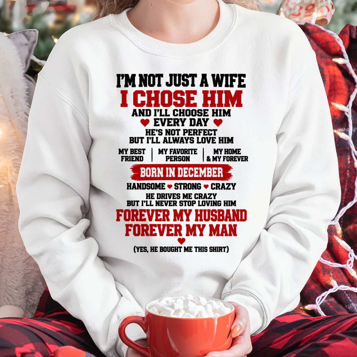 DECEMBER SHIRT I'M NOT JUST A WIFE - FROM HUSBAND - TO MY WIFE - Virgo12 (SKU2609-78-12)