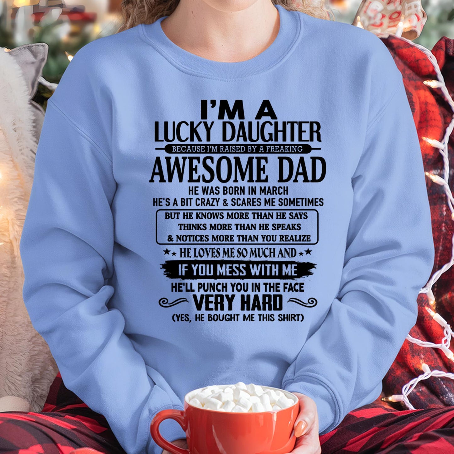 March - I'm Lucky Daughter - Gift for Daughter from Dad - Virgo03 (SKU-TLUCKYDD-03)