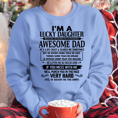 I'm Lucky Daughter - Gift for Daughter from Dad - Virgo00 (SKU-TLUCKYDD-00)