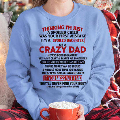 January - I Am Spoiled Daughter Of A Crazy Dad - Gift for Daughter From Dad - Virgo01 (SKU-TDD-SPOILED-01)