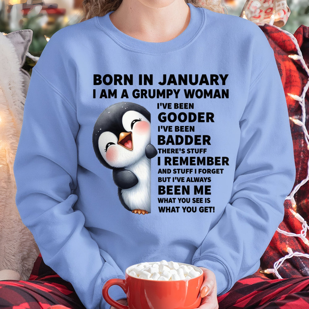 BORN IN JANUARY I AM A GRUMPY WOMAN Virgo01 FMA (SKU09-95-01)
