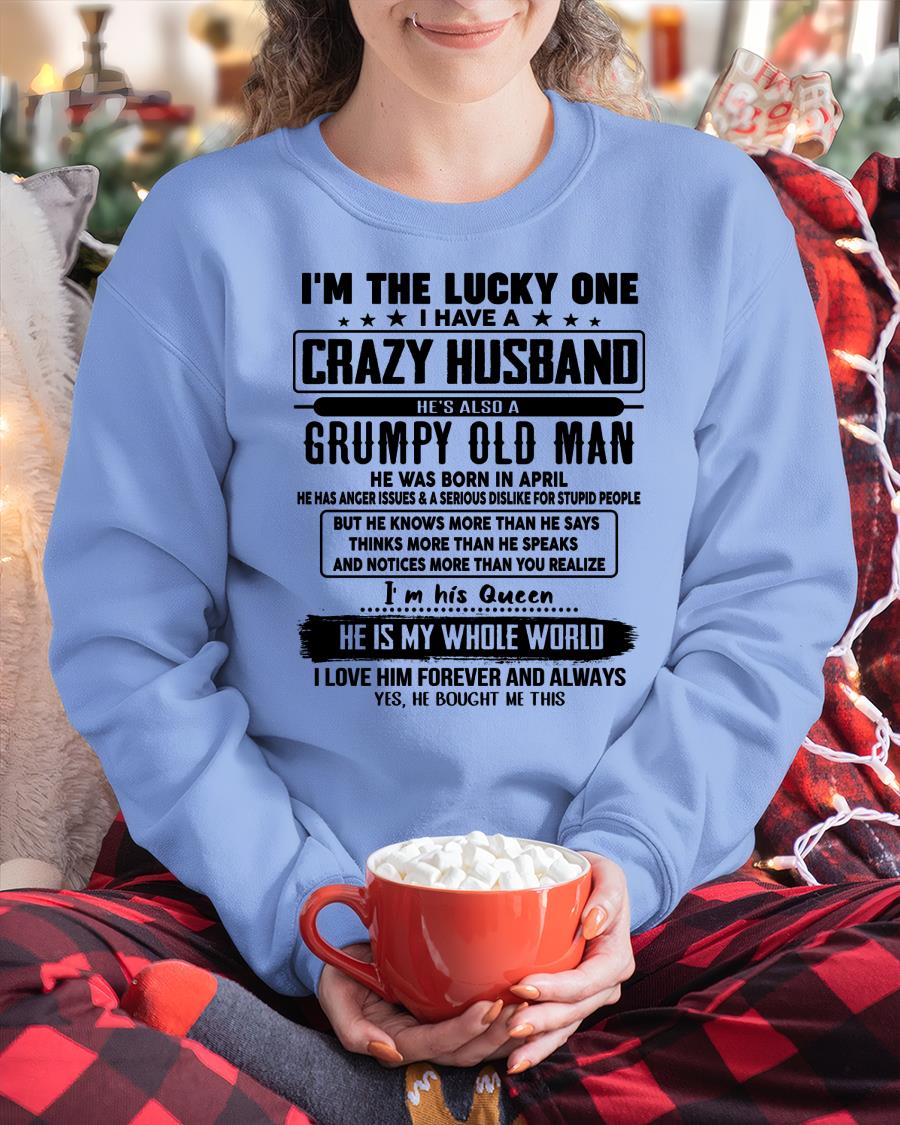 April - I am Lucky One I Have A Crazy Husband - Gift for Wife From Husband - Virgo04 (SKUT-LUCKYONE-04)