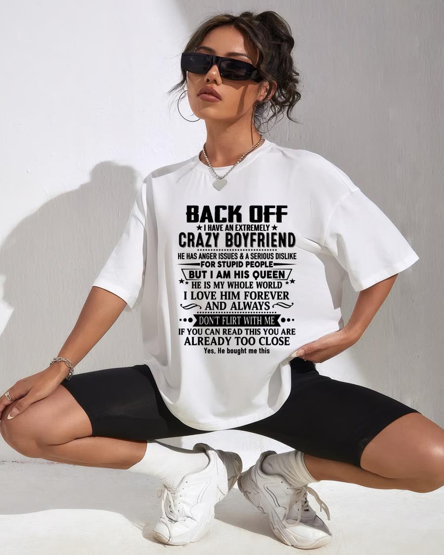 Back Off I Have An Extremely Crazy Boyfriend - - Gift For Wife From Husband - Virgo00 (SKUT-BACKOFF-00)
