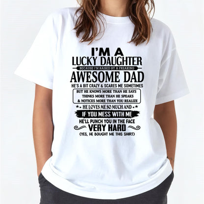I'm Lucky Daughter - Gift for Daughter from Dad - Virgo00 (SKU-TLUCKYDD-00)