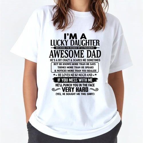 I'm Lucky Daughter - Gift for Daughter from Dad - Virgo00 (SKU-TLUCKYDD-00)