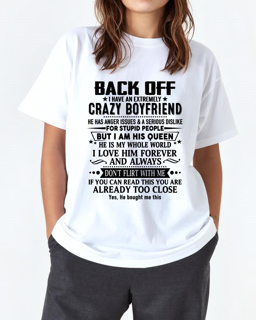 Back Off I Have An Extremely Crazy Boyfriend - - Gift For Wife From Husband - Virgo00 (SKUT-BACKOFF-00)