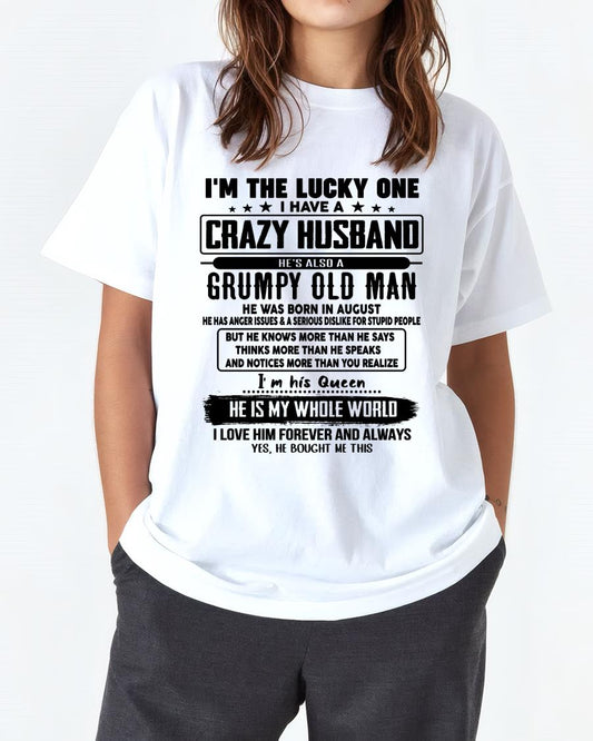 August - I am Lucky One I Have A Crazy Husband - Gift for Wife From Husband - Virgo08 (SKUT-LUCKYONE-08)