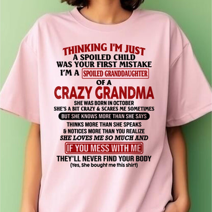 OCTOBER - I'M A SPOILED GRANDDAUGHTER OF A CRAZY GRANDMA - From Grandma - virgo10 (SKU-GMD1-NTT10)