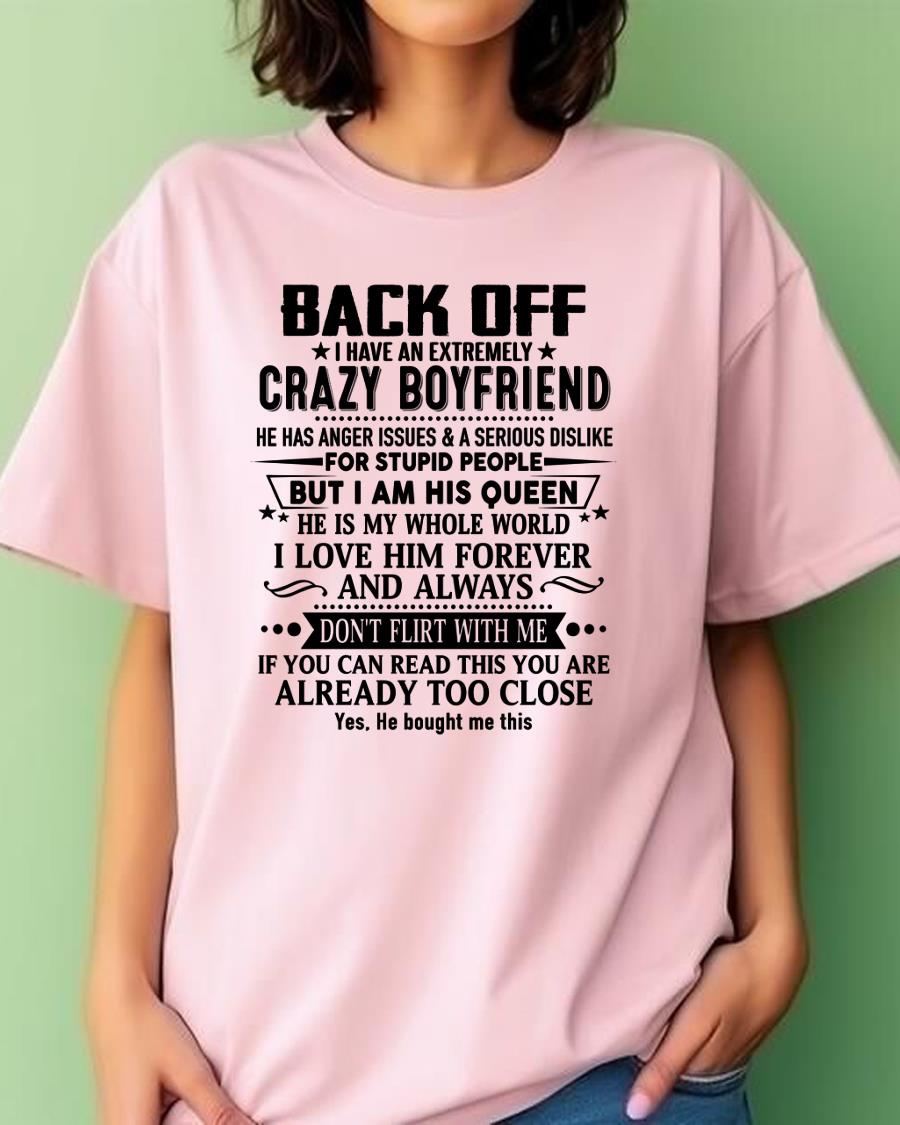 Back Off I Have An Extremely Crazy Boyfriend - - Gift For Wife From Husband - Virgo00 (SKUT-BACKOFF-00)