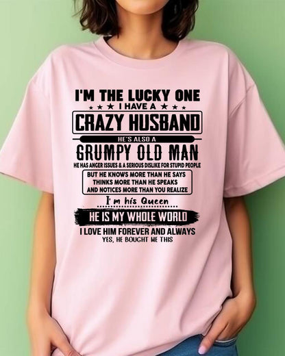 I am Lucky One I Have A Crazy Husband - Gift for Wife From Husband - Virgo00 (SKUT-LUCKYONE-00)