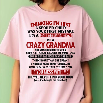 DECEMBER - I'M A SPOILED GRANDDAUGHTER OF A CRAZY GRANDMA - From Grandma - virgo12 (SKU-GMD1-NTT12)