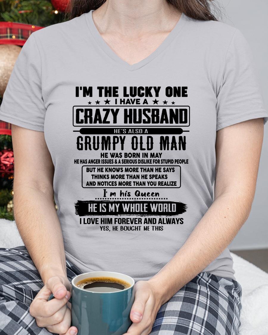 May - I am Lucky One I Have A Crazy Husband - Gift for Wife From Husband - Virgo05 (SKUT-LUCKYONE-05)