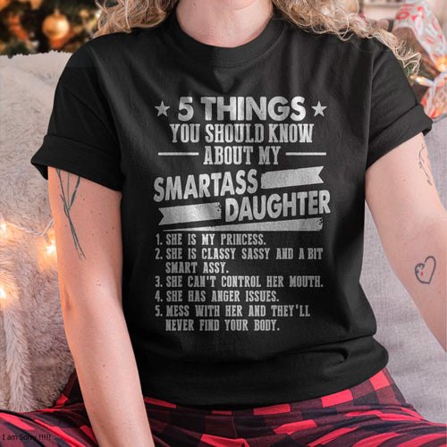 5 Things You Should Know About My Smartass Daughter - Gift for Daughter from Mom - virgo00