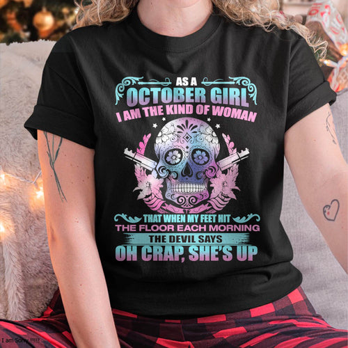 AS A OCTOBER GIRL I AM THE KIND OF WOMAN FMA (SKU08-85-10)