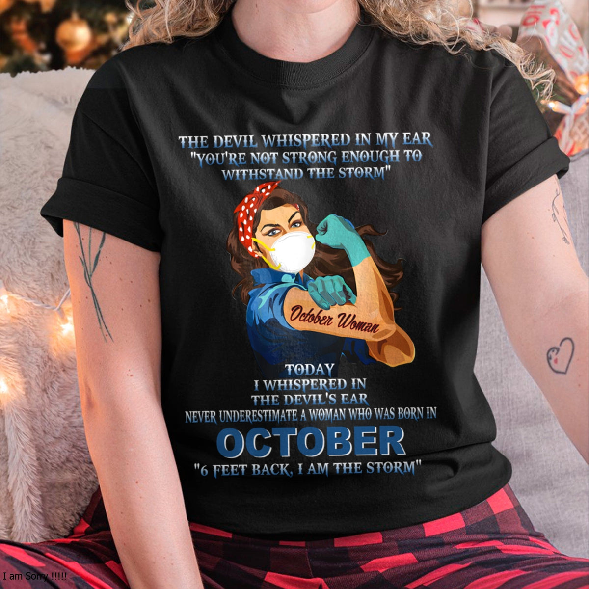 Never Underestimate A Woman Born In October – October Woman “I Am The Storm” - FMA / Virgo10 (SKU12-322-10)