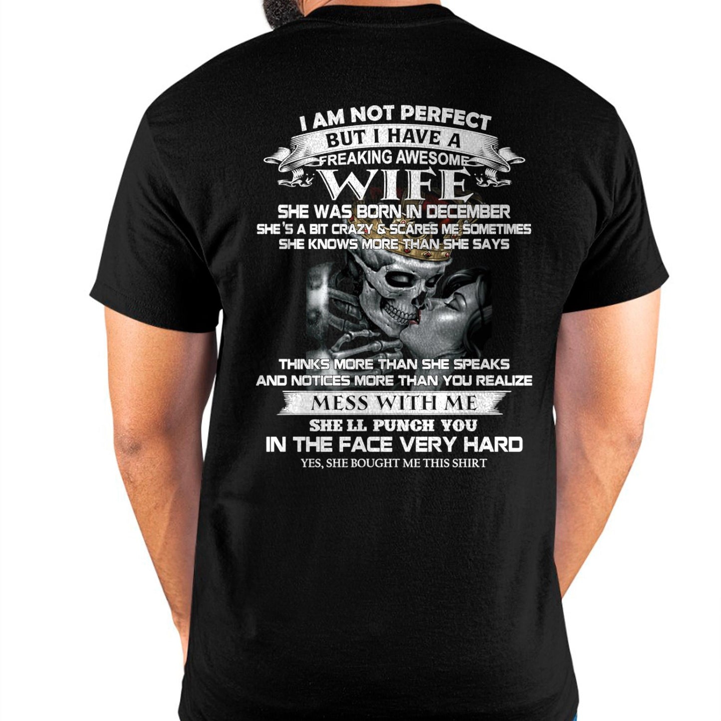 December - I Am Not Perfect But I Have A Freaking Awesome Wife - Gift For Husband From Wife - Virgo12 (SKU06-34-12)