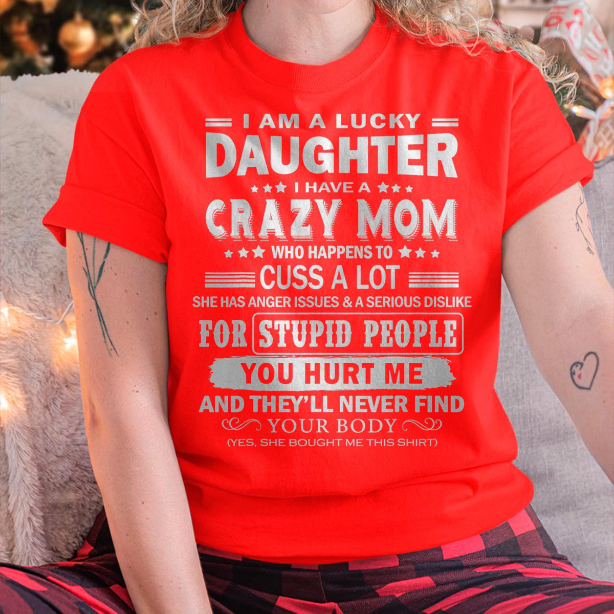 I Am a Lucky Daughter I Have a Crazy Mom - Gift for Daughter From Mom - virgo00
