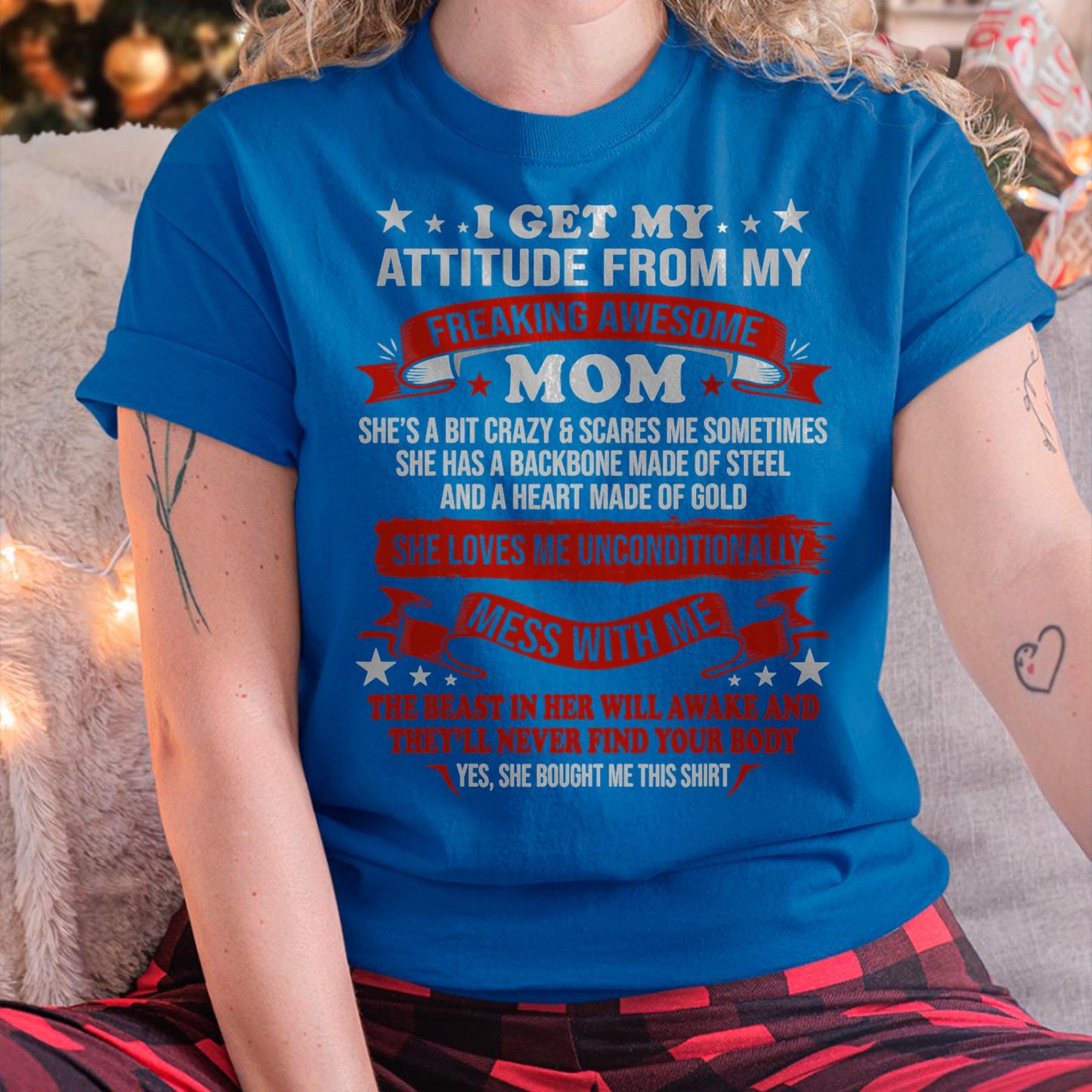 I Get My Attitude From My Freaking Awesome Mom - Gift for Daughter From Mom - virgo00