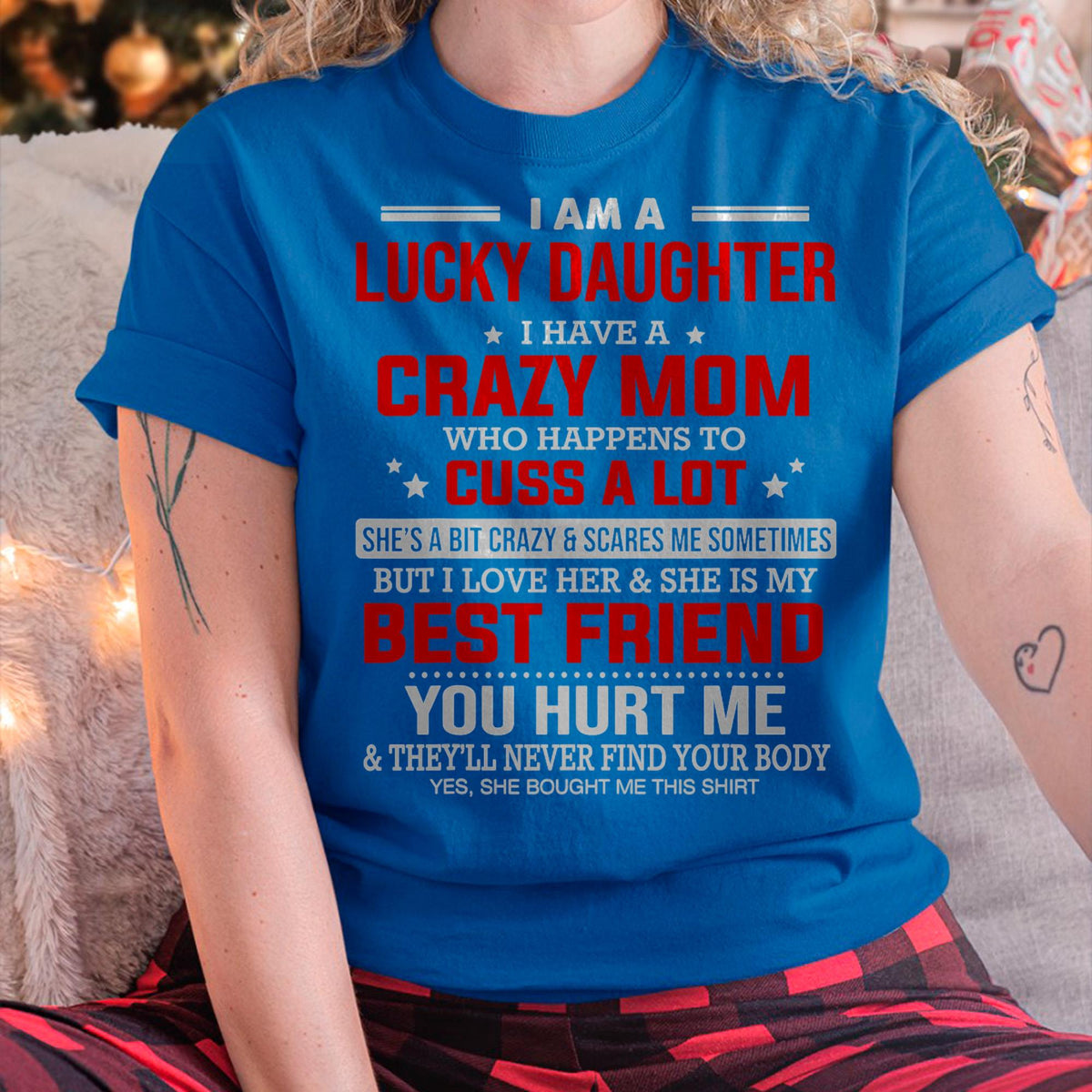 I Am a Lucky Daughter I Have a Crazy Mom - Gift for Daughter From Mom - virgo00