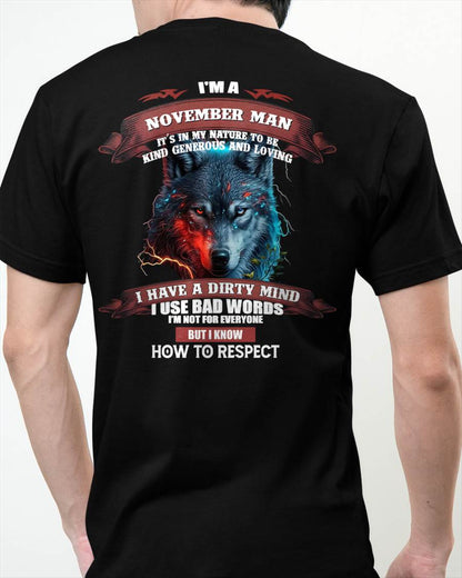 NOVEMBER - KNOW HOW TO RESPECT - BIRTHDAY T-SHIRT FOR MEN - Virgo11 (SKU12-162-11)