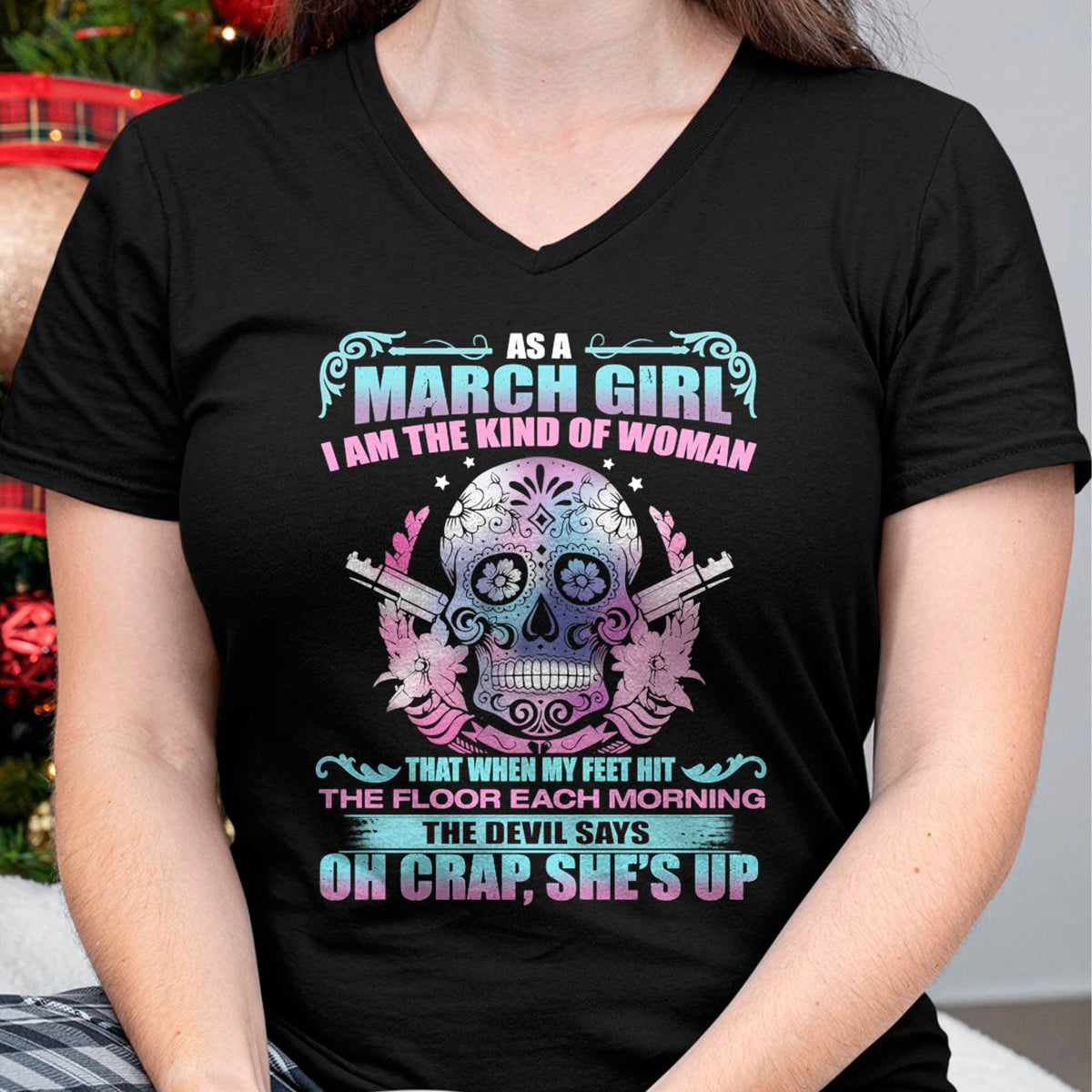 AS A MARCH GIRL I AM THE KIND OF WOMAN FMA (SKU08-85-03)