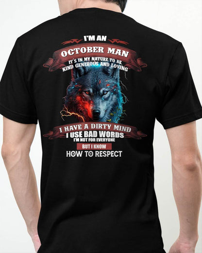 OCTOBER - KNOW HOW TO RESPECT - BIRTHDAY T-SHIRT FOR MEN - Virgo10 (SKU12-162-10)