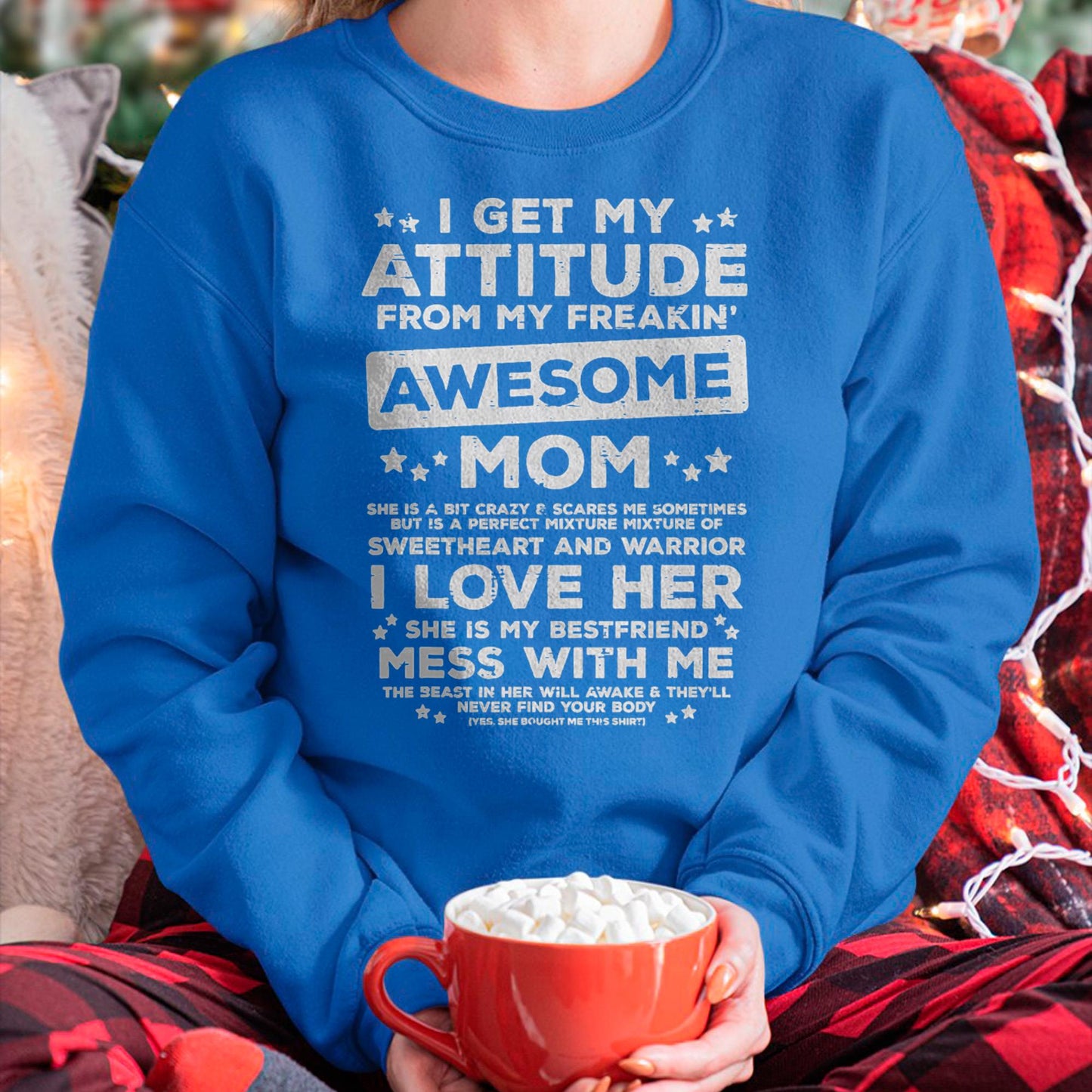 Got My Attitude From Awesome Mom Mothers Day Daughter Son T-Shirt - Gift for Daughter and Son From Mom - virgo00