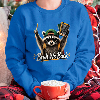 Best Student Shirt, Funny Back To School UnisexT-Shirt/Hoodie/Sweatshirt HLT00 - Funny Back to School Raccoon Bruh We Back for Boys Girls T-Shirt, Men, Black, 3X-Large