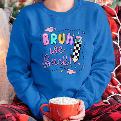 Best Student Shirt, Funny Back To School UnisexT-Shirt/Hoodie/Sweatshirt HLT00 - Bruh We Back First Day of School Funny Student Teacher Kids T-Shirt (3)