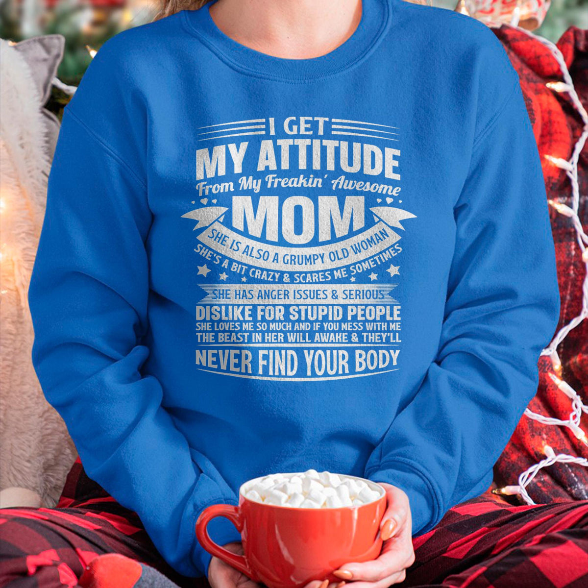 I Get My Attitude From My Freaking Awesome Mom - Gift for Daughter From Mom - virgo00