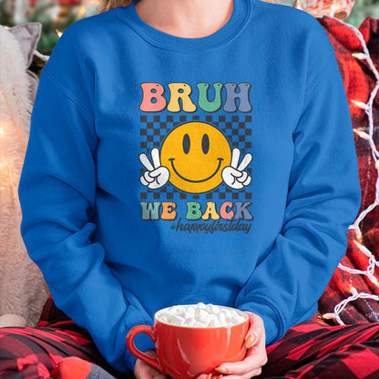 Best Student Shirt, Funny Back To School UnisexT-Shirt/Hoodie/Sweatshirt HLT00 - Bruh We Back Retro Smile Face Happy First Day of School T-Shirt
