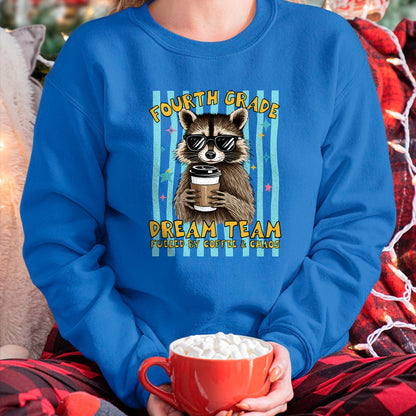Best Student Shirt, Funny Back To School UnisexT-Shirt/Hoodie/Sweatshirt HLT00 - Fourth 4th Grade Dream Team Raccoon Teacher Back to School T-Shirt